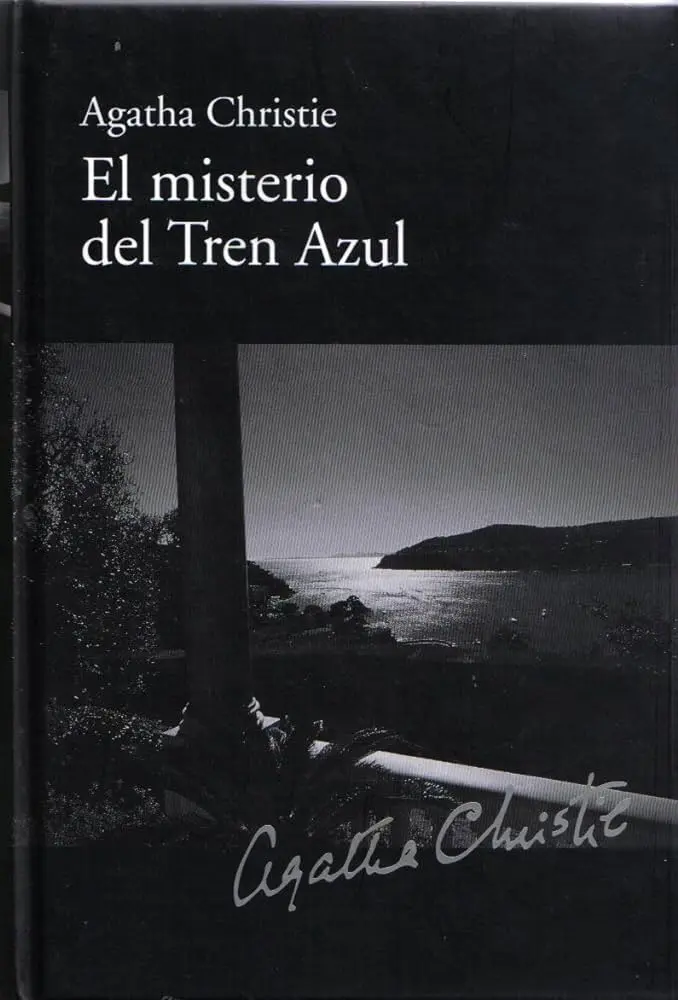 El Tren Azul de Agatha Christie: Un viaje lleno de misterio y suspense - Cómo le dicen a Agatha Christie el tren azul agatha christie - Cómo le dicen a Agatha Christie