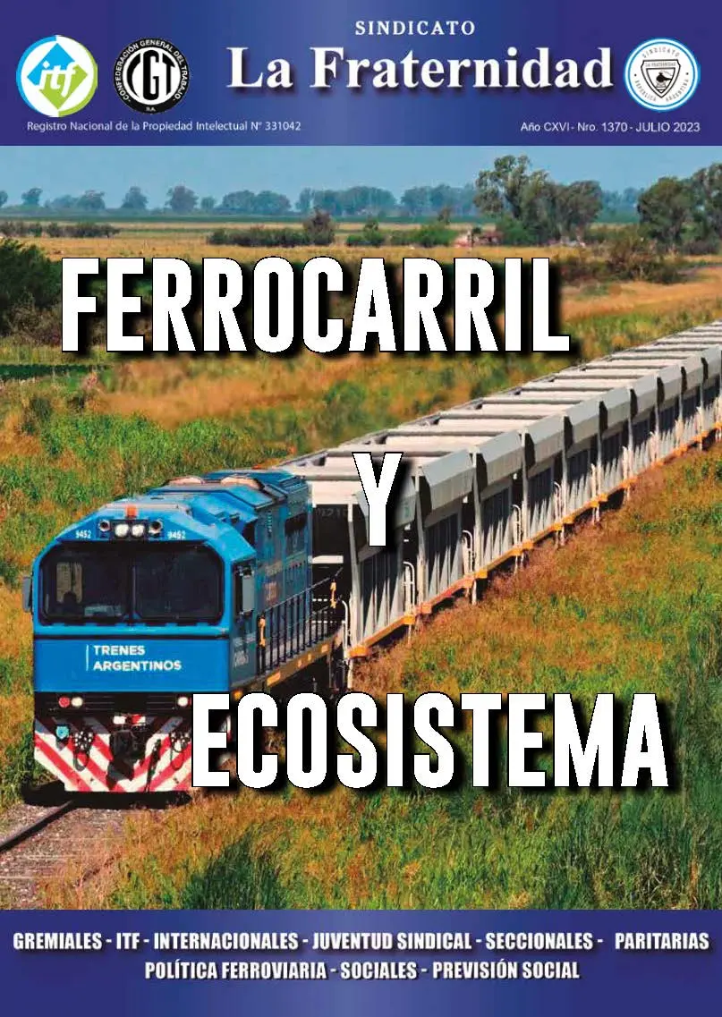 Presente, pasado y futuro del gremio ferroviario La Fraternidad - Cuáles son las características de la fraternidad presente pasado y futuro del gremio ferroviario la fraternidad - Cuáles son las características de la fraternidad
