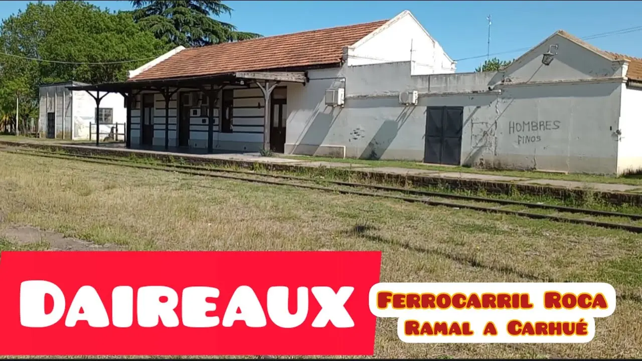 estacion de ferrocarril daireaux - Quién fundó Daireaux